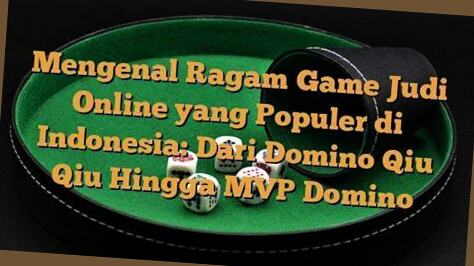 apa saja game judi
